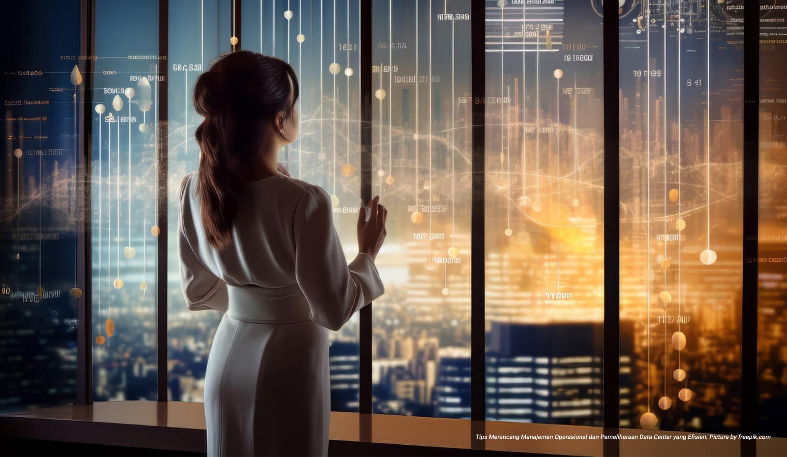 Tips Merancang Manajemen Operasional dan Pemeliharaan Data Center yang Efisien