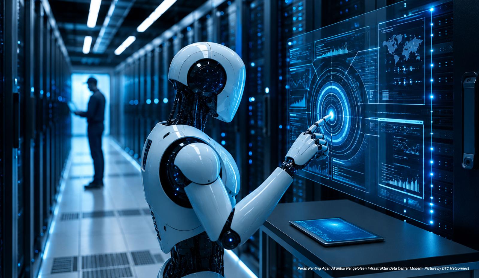 Peran Penting Agen AI untuk Pengelolaan Infrastruktur Data Center Modern